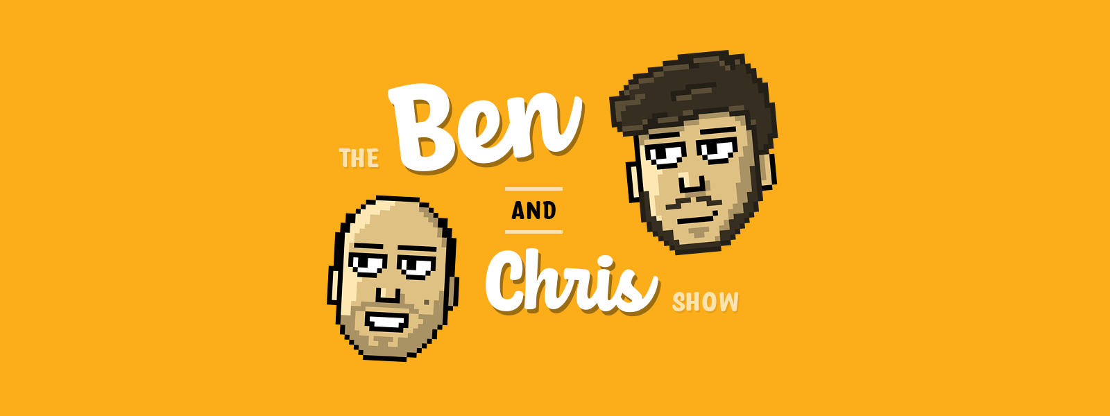 The Ben and Chris Show Page Main Image